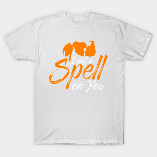 I Put a Spell On You Witch Halloween Shirts Gifts on October 31 T-Shirt-TOZ